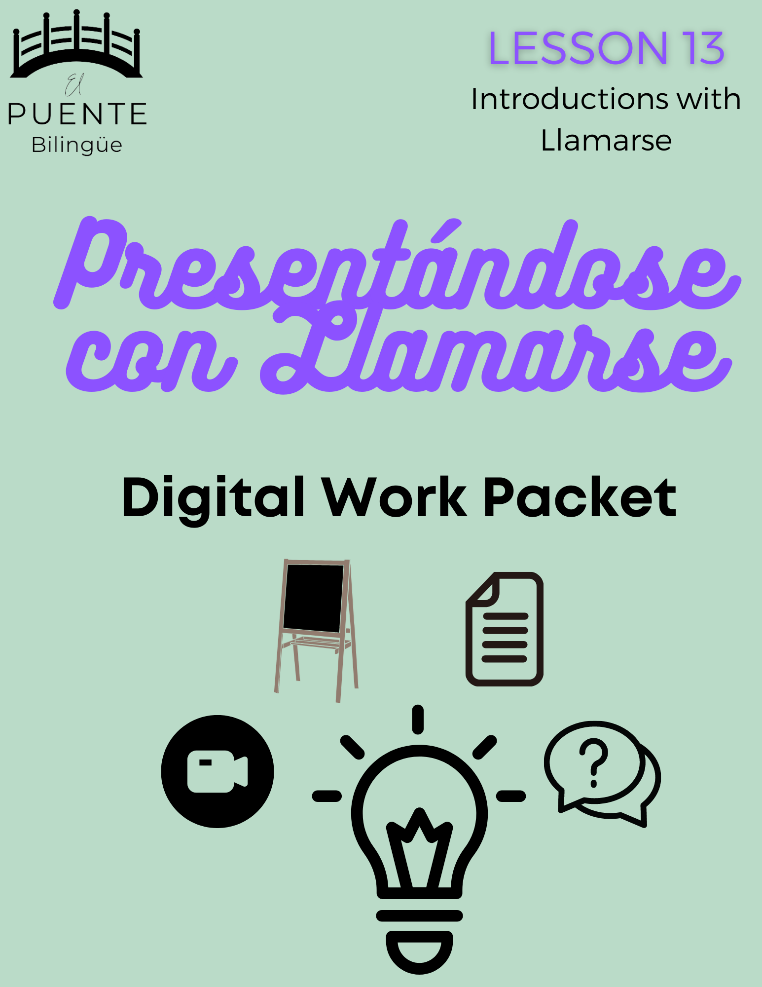 Introductions with LLAMARSE – Presentándose con LLAMARSE – Lesson 13